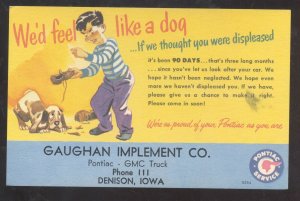 DENISON IOWA GAUGHAN IMPLEMENT CO.BOY SCHOLDING DOG POINTIAC POSTCARD