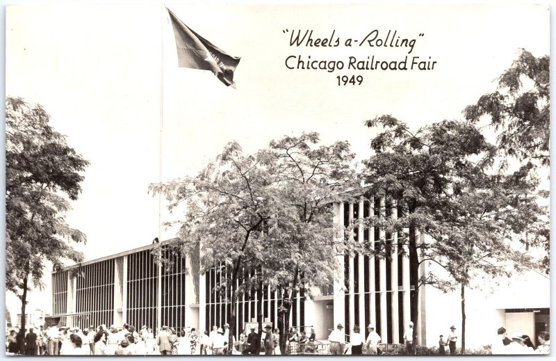 VINTAGE POSTCARD WHEELS A-ROLLING CHICAGO RAILROAD FAIR 1949 REAL PHOTO RPPC