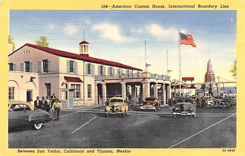 American Custom House Tijuana Mexico Tarjeta Postal Unused 