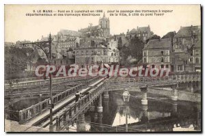 Postcard Le Mans Old Bridge built in 1898 X electric steam tramway
