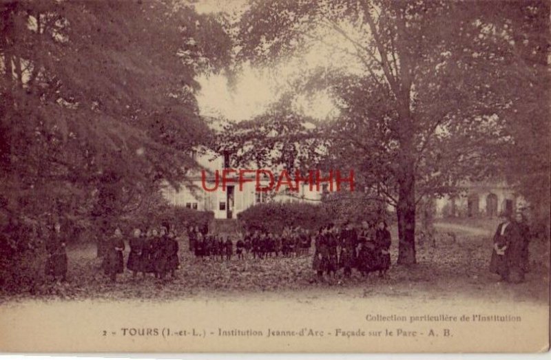 FRANCE. TOURS - INSTITUTION JEANNE D'ARC - FACADE SUR LE PARC