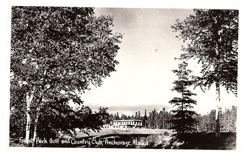 RPPC Postcard Forest Park Golf & Country Club Anchorage Alaska