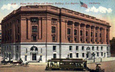 Post Office & Fedral Building - Los Angeles, CA