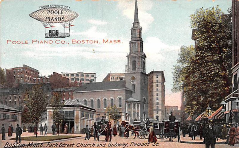 Park Street Church and Subway, Tremont St. Poole Piano Co.  - Boston, Massach...