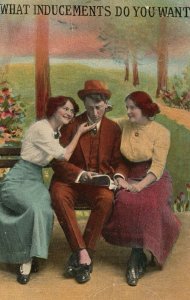 Vintage Postcard 1913 What Inducements Do You Want Man Sitting With Two Women