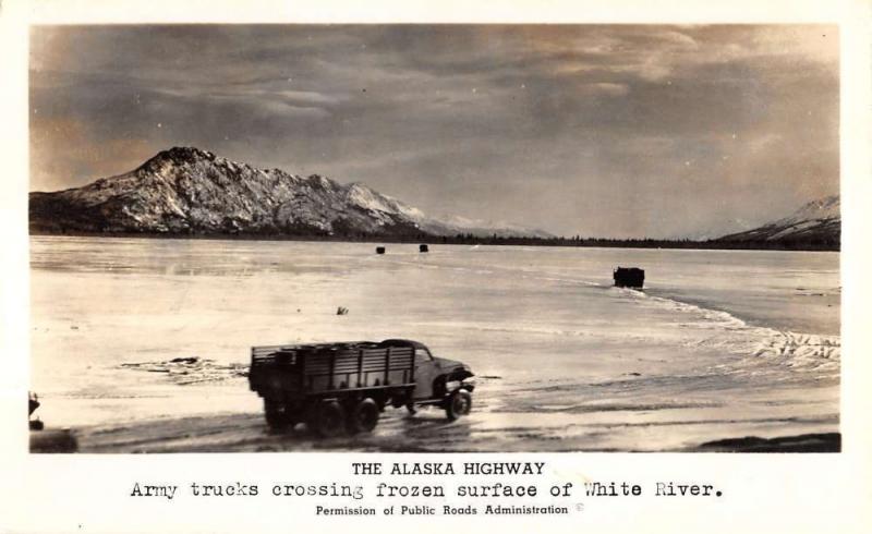 Alaska Highway Army Trucks Frozen White River Real Photo Antique PC K29059