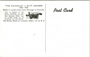 The Valhalla Boat Harold Warp Pioneer VIllage Minden NE UNP Chrome Postcard P9