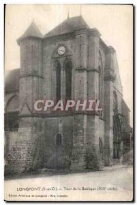 Longpont - Tour of the Basilica - Old Postcard