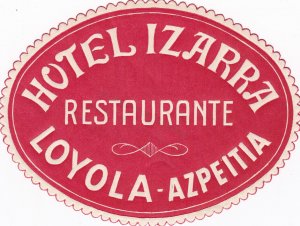 Spain Loyola Hotel Izarra Vintage Luggage Label sk2752