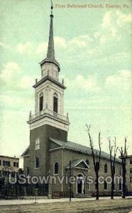 First Reformed Church - Easton, Pennsylvania