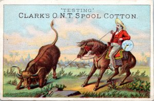 Trade Card - Clark's O.N.T. Spool Cotting - 'Testing' - Cowboy and bull