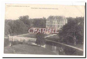 Chateau de Conde sur iton Old Postcard