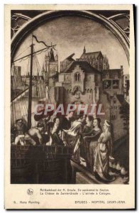 Old Postcard Bruges Hopital Saint John Holy hunting Ursula L & # 39arrivee in...