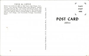 Postcard Casa De Lopez  Candle Shop Museum Old Town San Diego California~134391
