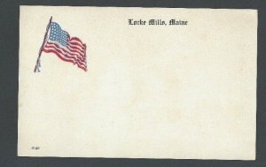 Ca 1915 PPC American Flag Locke Mills Me Mint