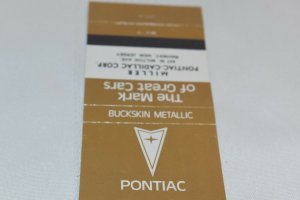 Pontiac The Mark of Great Cars Buckskin Metallic 30 Strike Matchbook Cover