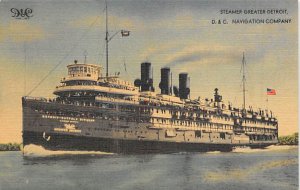 Steamer Greator Detroit Navigation Company - Detroit, Michigan MI