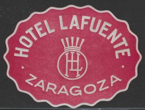 Hotel Lafuente, Zaragoza, Spain, Hotel Label, Unused, Size: 58 mm x 79 mm