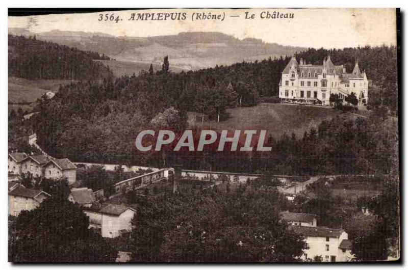 Amplepuis - Le Chateau - Old Postcard