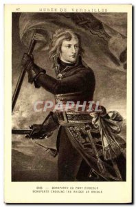 Old Postcard Napoleon 1st Museum of Versailles Bonaparate the Pont D & # 39Ar...