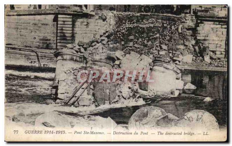Old Postcard Pont Ste Maxence Bridge Destruction Army