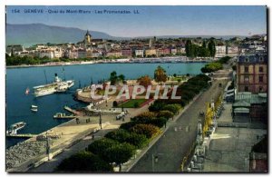 Geneva - -Quia Mont Blanc - Les Promenades Old Postcard