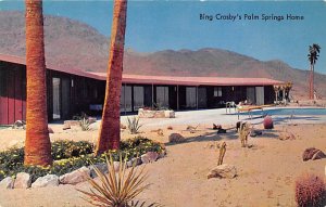 Bing Crosby's Palm Springs Home Palm Springs, California USA View Postcard Ba...