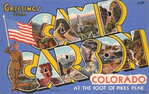 CAMP CARSON Colorado Large Letter Linen US Army Military Base ca 1940s Postcard