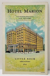 Hotel Marion 500 Rooms Little Rock Arkansas Postcard A10
