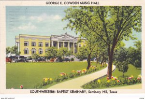 SEMINARY HILL, Texas, 1954; George E. Cowden Music Hall, SW Baptist Seminary