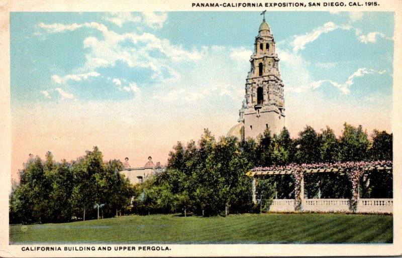 San Diego 1915 Panama-California Expo California Building and Upper Pergola