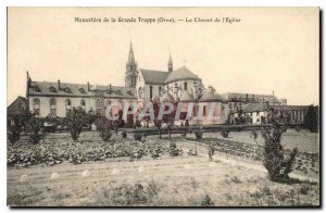 Postcard Old Monastery of La Grande Trappe Orne Chevet of Etglise