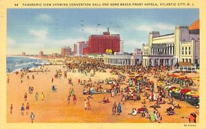 Convention Hall and Some Beach Front Hotels in Atlantic City, New Jersey