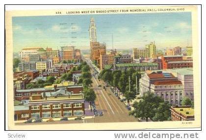 Looking west on Broad Street from Memorial Hall, Columbus, Ohio,PU-30-40s