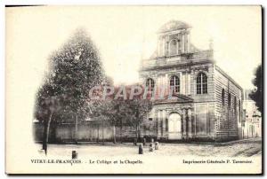 Old Postcard Vitry Le Francois The College Et La Chapelle