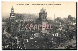 Old Postcard Gisors Eure La Cathedrale view of the Tower of Prisoner