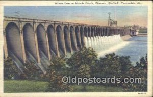 Wilson Dam, Muscle Shoals - Tuscumbia, Alabama AL