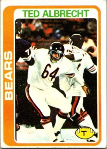1978 Topps Football Card Ted Albrecht Chicaco Bears sk7023