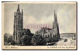 Old Postcard The Cathedral Bordeaux Pey Berland and tower