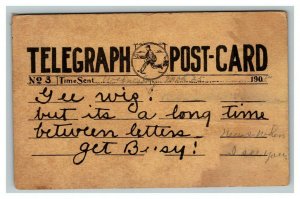 Vintage 1908 Telegraph Postcard Pre Printed Message on Front