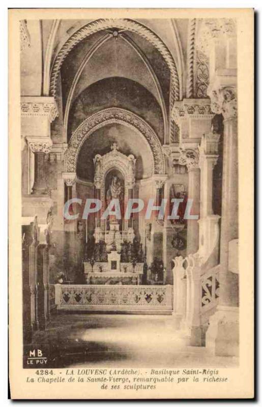 Old Postcard Louvesc Basilica of St. Regis the Lady Chapel