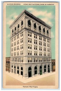 1948 Fairmont WV, Watson Building Home First National Bank In Fairmont Postcard