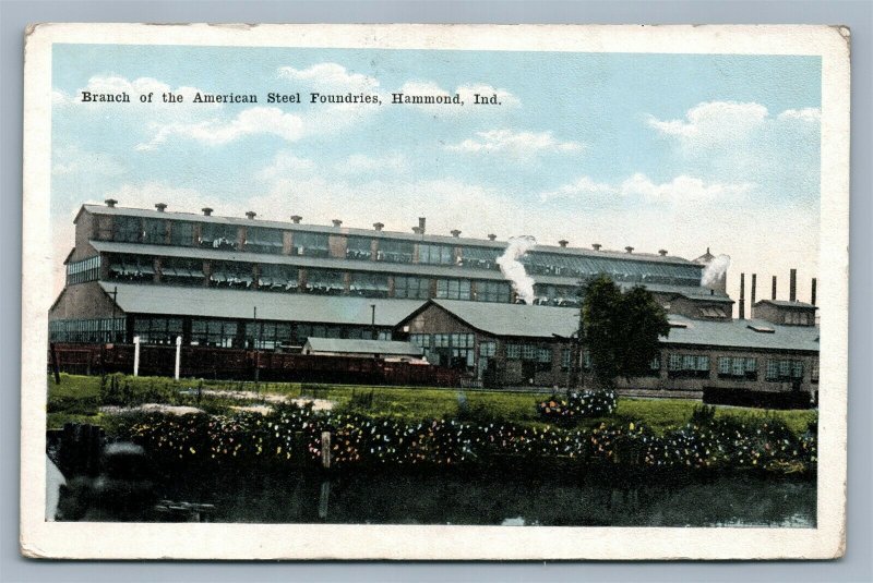 HAMMOND IN AMERICAN STEEL FOUNDRIES ANTIQUE POSTCARD