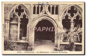 Old Postcard The Cathedral Treguier L & # 39Entree du Cloitre