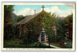 1939 Log Chapel University Of Notre Dame Near South Bend Indiana IN Postcard