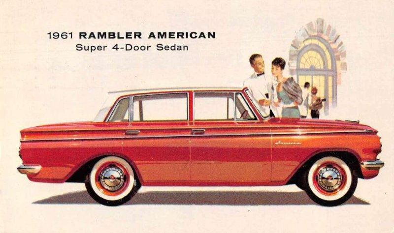 1961 Rambler American 4 Door Sedan Auto Advertising Vintage Postcard JF685301