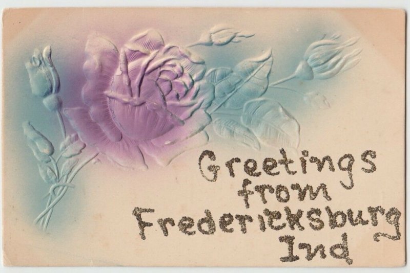 1909 FREDERICKSBURG Indiana Ind Postcard GREETINGS FROM... Embossed