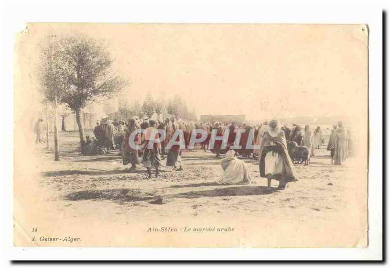 Algeria Ain Sefra Old Postcard The Arab market