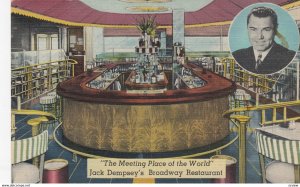 The Meeting Place of the World Jack Dempsey's Broadway Restaurant, BROADWAY...