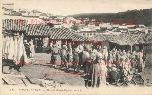 Algeria, Constantine, Marche Bal-el-Djabia, LL Pub No 114